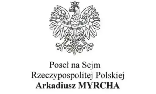 Zdjęcie do List posła Arkadiusza Myrchy do sołtys&oacute;w
