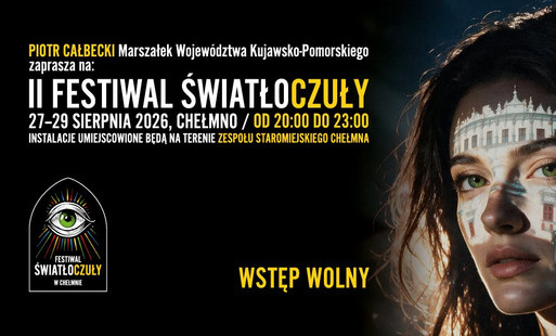 Zdjęcie do Festiwal Światłoczuły w Chełmnie