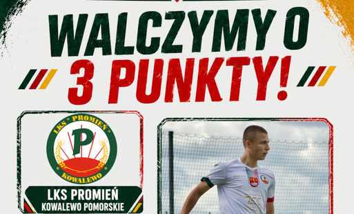 Zdjęcie do Mecz LKS Promień Kowalewo - Polonia Bydgoszcz